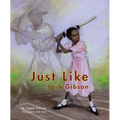 Just Like Josh Gibson - Paperback