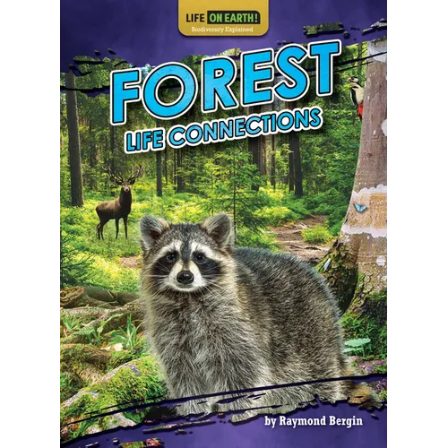 Forest Life Connections - Library Binding