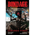 Bondage: Anti-Blackness and Ancestrality - Paperback