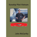 Gunship Pilot Vietnam - Paperback