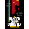 Danger on Our Doorstep - Paperback