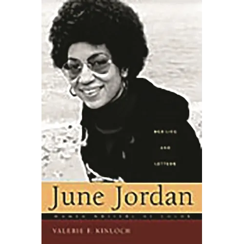 June Jordan: Her Life and Letters - Hardcover