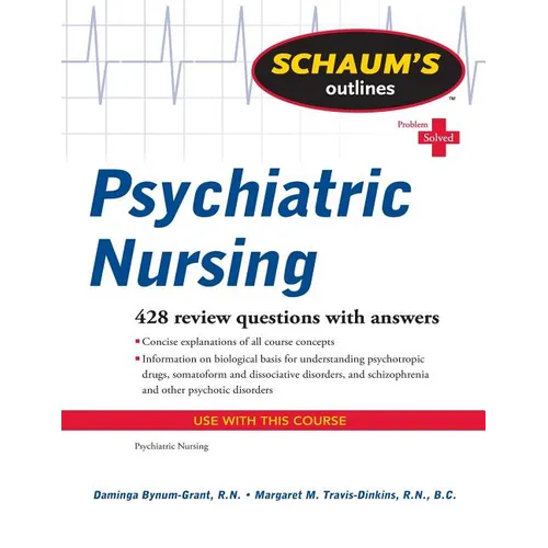 Schaum's Outlines: Psychiatric Nursing - Paperback