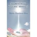 Awaken Your Psychic Abilities - Hardcover