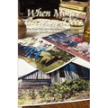 When Money Grew on Trees: The True Tale of a Marijuana Moonshiner and the Outlaw Sheriff of Madison County, Arkansas - Paperback