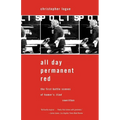 All Day Permanent Red: The First Battle Scenes of Homer's Iliad Rewritten - Paperback