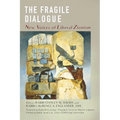 The Fragile Dialogue: New Voices of Liberal Zionism - Paperback