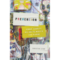 Prevention: Gender, Sexuality, Hiv, and the Media in Côte d'Ivoire - Paperback