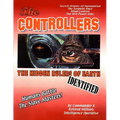 The Controllers: The Rulers Of Earth Identified - Paperback