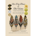 Rez Dog Blues & The Haiku: A Savage Life in Bits and Pieces - Hardcover