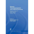 Keynes, Post-Keynesianism and Political Economy: Essays in Honour of Geoff Harcourt, Volume III - Paperback