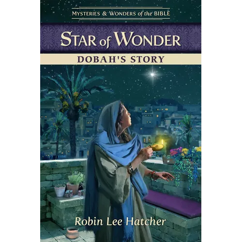 Star of Wonder: Dobah's Story - Paperback