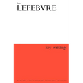 Henri Lefebvre: Key Writings - Paperback