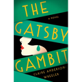 The Gatsby Gambit - Hardcover