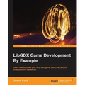 LibGDX Game Development By Example - Paperback