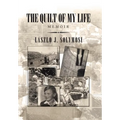 The Quilt of My Life: Memoir - Hardcover
