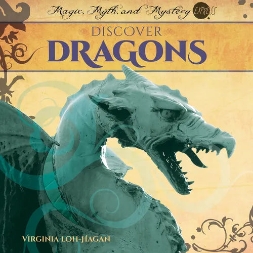 Discover Dragons - Library Binding