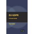EU Gdpr: A Pocket Guide - Paperback