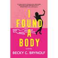 I Found a Body - Paperback