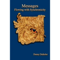Messages: Flowing with Synchronicity - Paperback