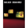 Isaac Julien: I Dream a World - Paperback