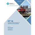 Ht '18: Proceedings of the 29th on Hypertext and Social Media - Paperback
