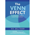The Venn Effect: An Entrepreneur's Guide to Success Through Purpose, Second Edition - Hardcover
