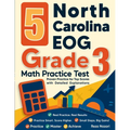 5 North Carolina EOG Grade 3 Math Practice Tests: Proven Practice for Top Scores with Detailed Explanations - Paperback