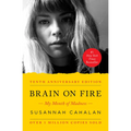 Brain on Fire (10th Anniversary Edition): My Month of Madness - Paperback