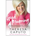 Good Mourning: Moving Through Everyday Losses with Wisdom from the Other Side - Paperback