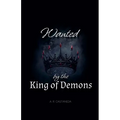 Wanted by the King of Demons - Paperback