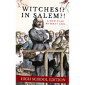 Witches!? In Salem?! (High School Edition) - Paperback