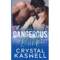 Dangerous Rock - Paperback