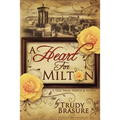 A Heart for Milton: A Tale from North and South - Paperback