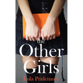 The Other Girls: A Young Adult Paranormal Novel about a Witch, a Ghost and a Mystery - Paperback
