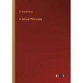 A Natural Philosophy - Paperback