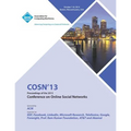 Cosn 13 Proceedings of the 2013 Conference on Online Social Networks - Paperback