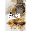 Love and Lyrics - Paperback