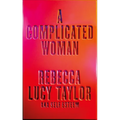 A Complicated Woman - Hardcover