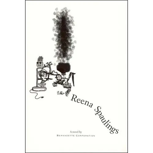Reena Spaulings - Paperback