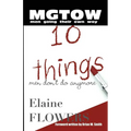 M.G.T.O.W.: 10 Things Men Don't Do Anymore - Paperback
