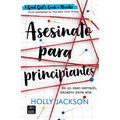 Asesinato Para Principiantes / A Good Girl´s Guide to Murder - Paperback