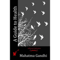 A Guide to Health - Paperback