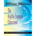 The Highly Engaged Classroom - Paperback