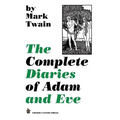 The Complete Diaries of Adam and Eve - Paperback