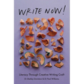 Write Now!: Literacy Through Creative Writing Craft - Paperback