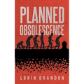 Planned Obsolescence - Paperback