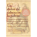 Un Dolor de Cabeza en la Pelvis - Paperback