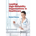 Leading High-Reliability Organizations in Healthcare - Paperback