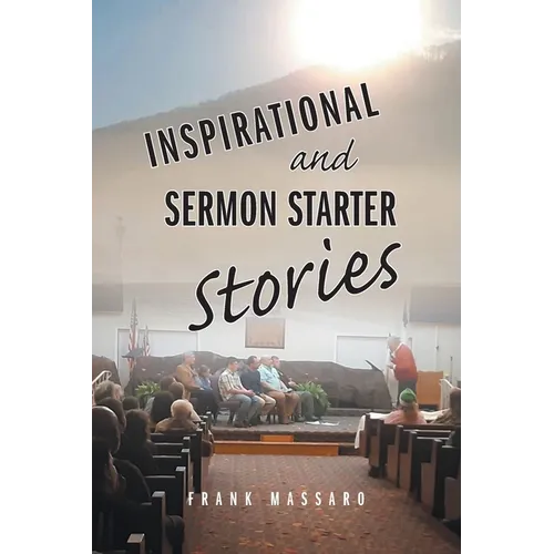 Inspirational and Sermon Starter Stories - Paperback